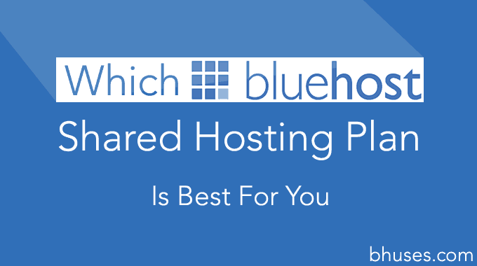 Best BlueHost Plan