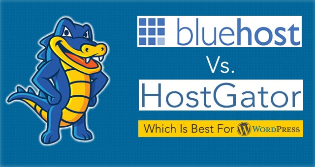 BlueHost vs HostGator For WordPress
